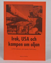 Ladda upp bild till gallerivisning, Irak, USA och kampen om oljan
