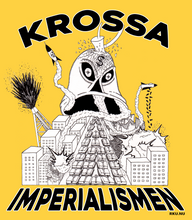 Ladda upp bild till gallerivisning, RKU T-shirt: Krossa Imperialismen!
